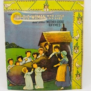 The Old Woman Who Lived In A Shoe And Other Nursery Rhymes No. 505 Vintage